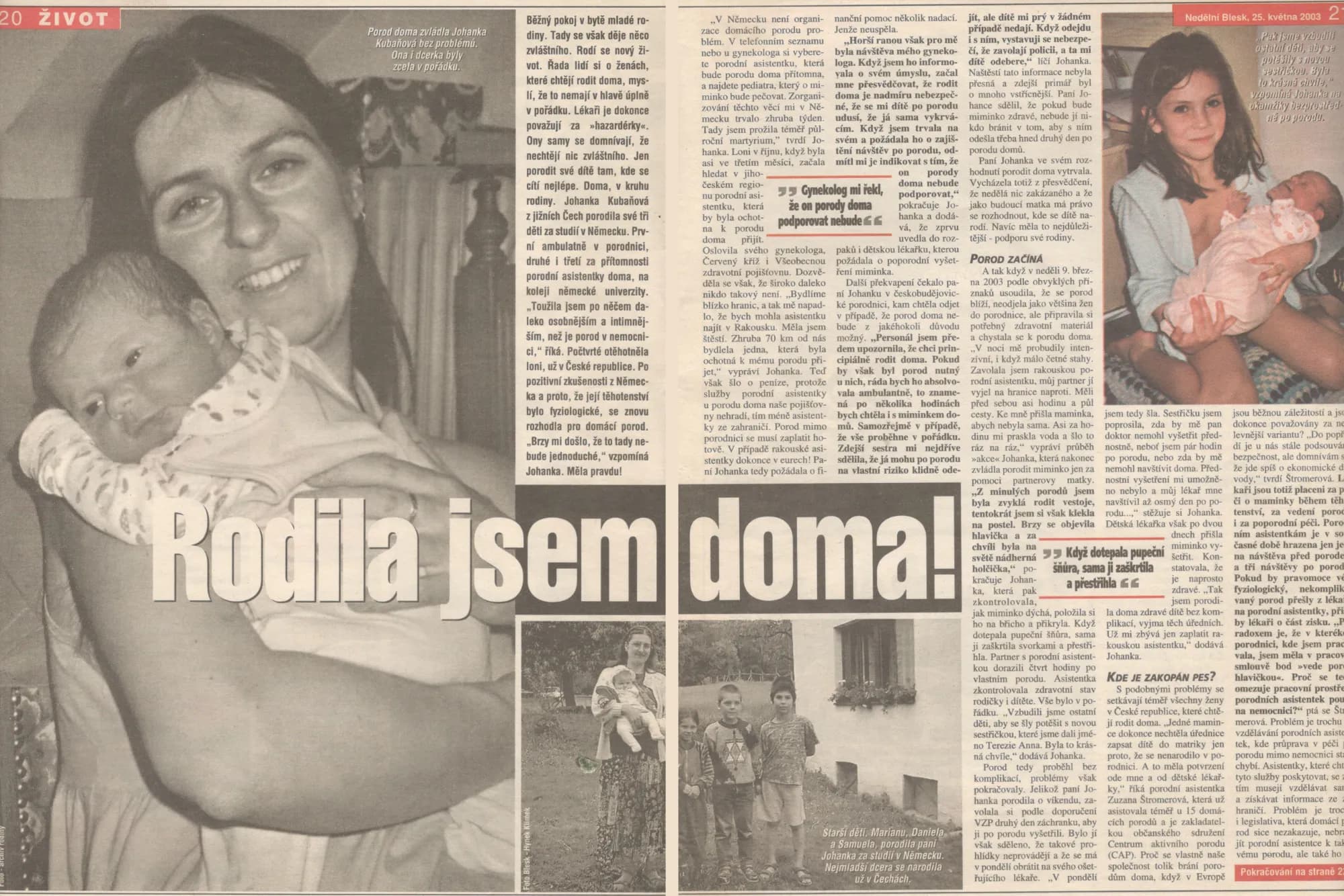 Článek „Rodila jsem doma!“ z Nedělního Blesku z 25. května 2003 o Johančině porodu doma